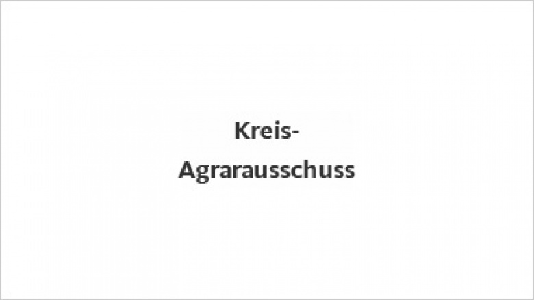 Kreis-Agrarausschuss 